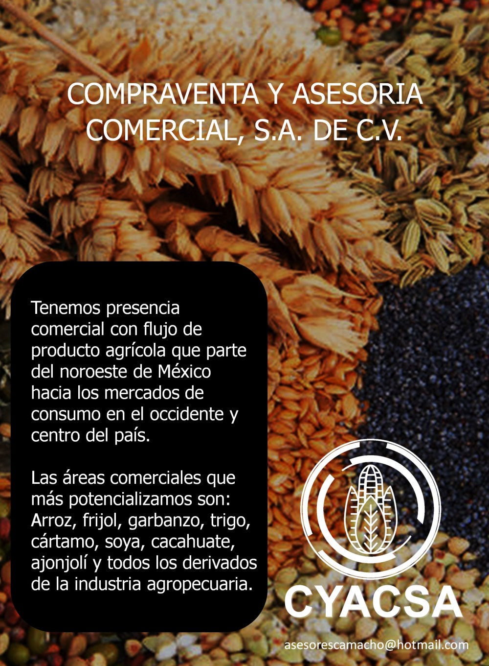  #CYACSA #AsesoresCamacho, #GranosySemillas