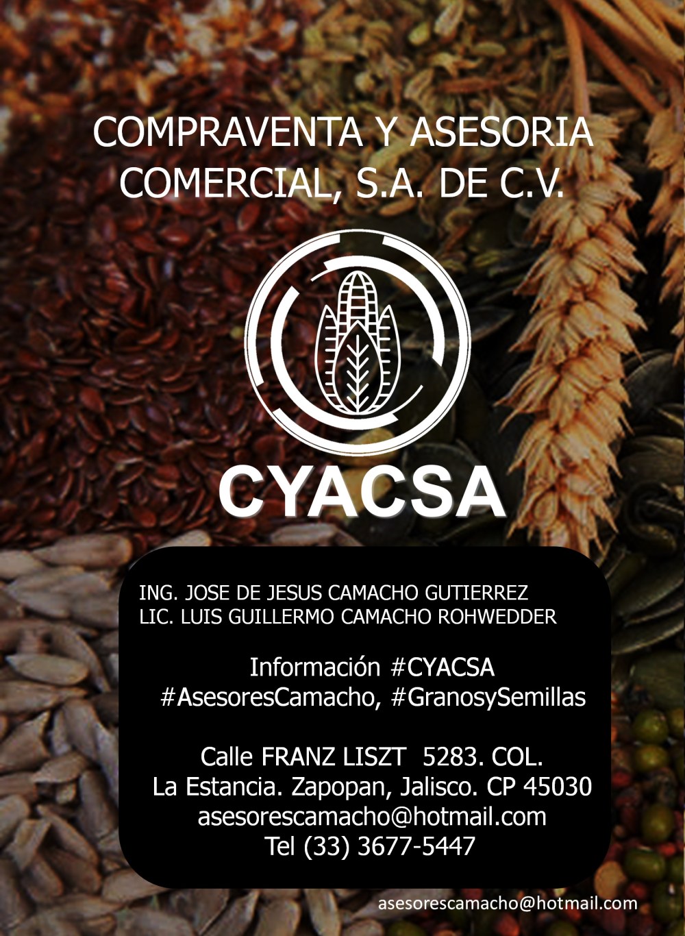  #CYACSA #AsesoresCamacho, #GranosySemillas