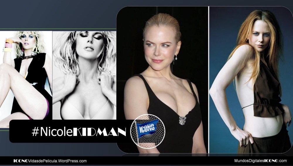 Nicole Kidman ICONO Chicas de 100 Golden Girls Mundos Digitales ICONO