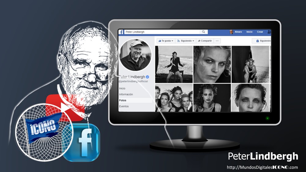 ICONOFotografia, Peter Lindbergh, Mundos Digitales ICONO,  Tributos Digitales