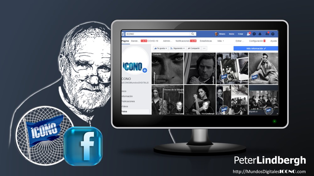 ICONOFotografia, Peter Lindbergh, Mundos Digitales ICONO,  Tributos Digitales