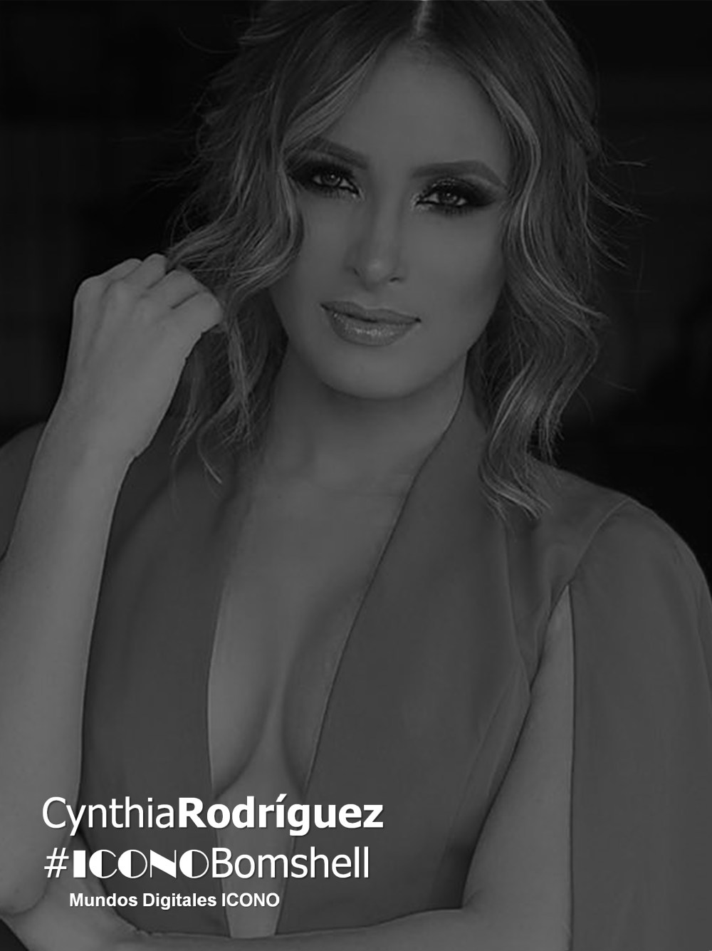 CynthiaRodríguez... #ICONOBomshell