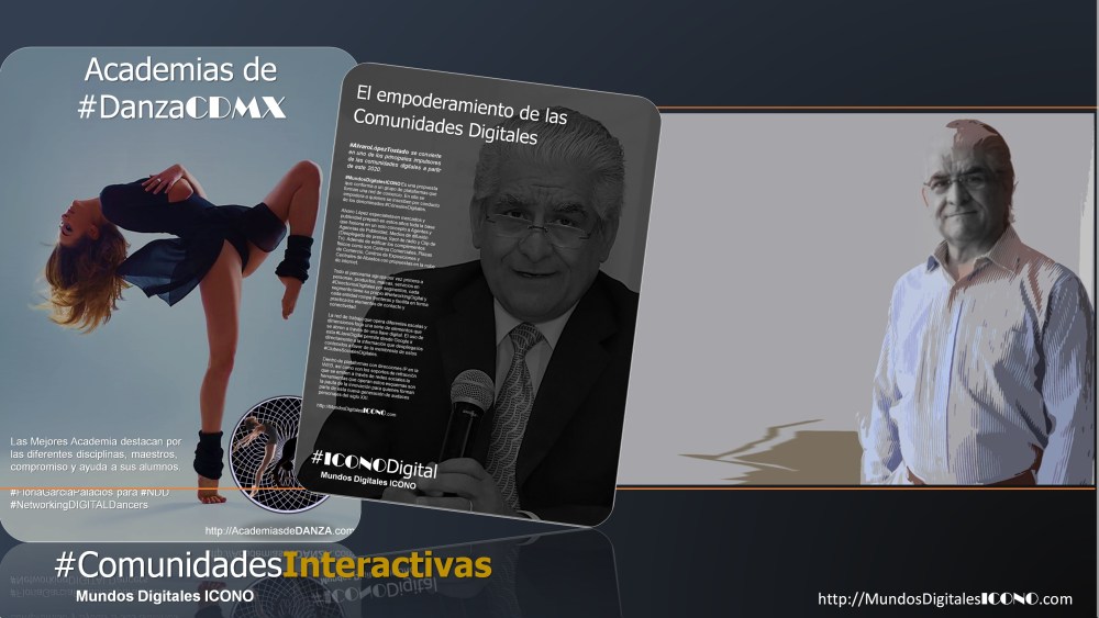 #AlvaroLópez... #ComunidadesInteractivas Cambio de Paradigmas