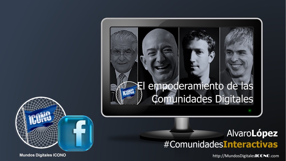 #AlvaroLópez... #ComunidadesInteractivas Cambio de Paradigmas