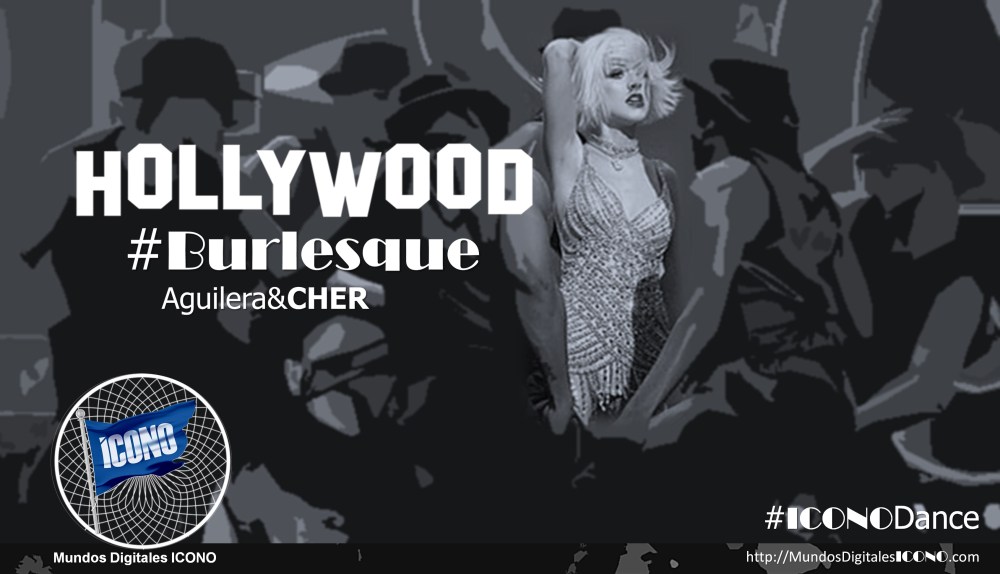 Comunidades de la Danza #Burlesque... Aguilera & CHER... #NDD #FloriaGarcíaPalacios