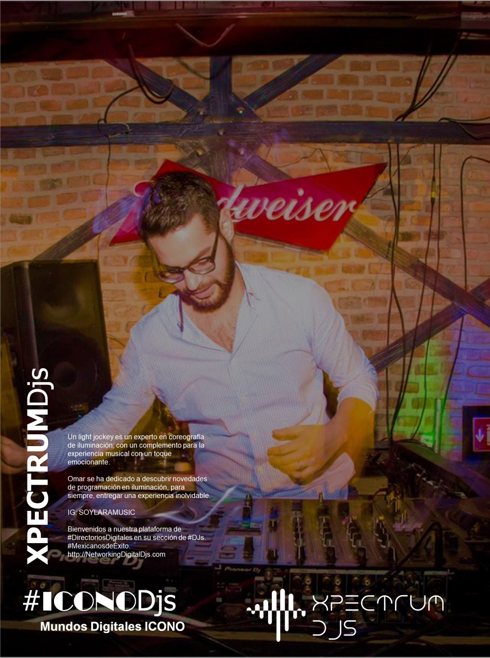 #XPECTRUMDjs presenta: #DjOmarLARA, NetworkingDigitalDjs