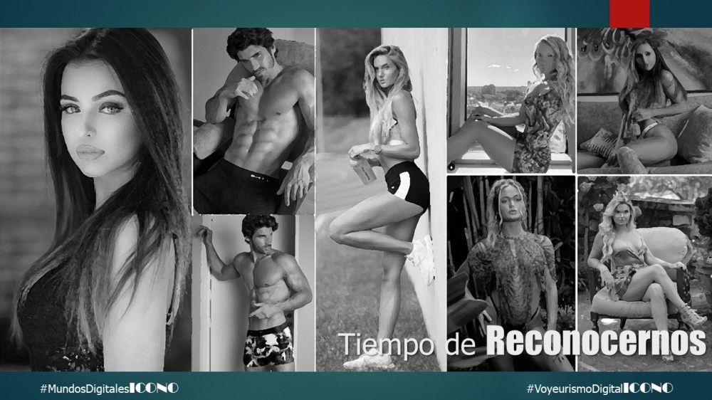 ICONOVoyeur #ICONOFemmes ... Tiempos de Cuarentenas Voyeurismo Digital