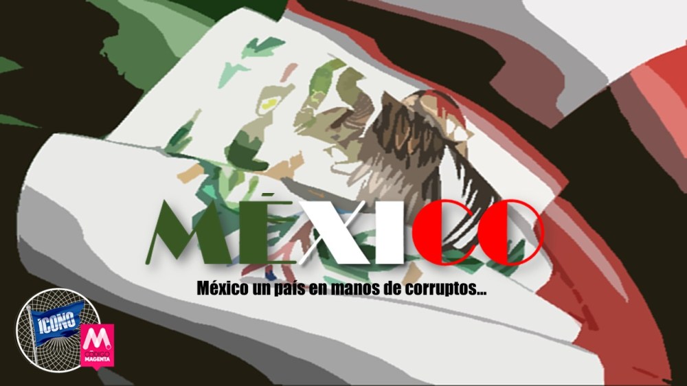 #GaleríadelTerror México y la Corrupción