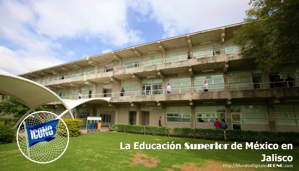 #EducaciónSuperiorenMEXICO por #FloriaGarcíaPalacios #CUCEA