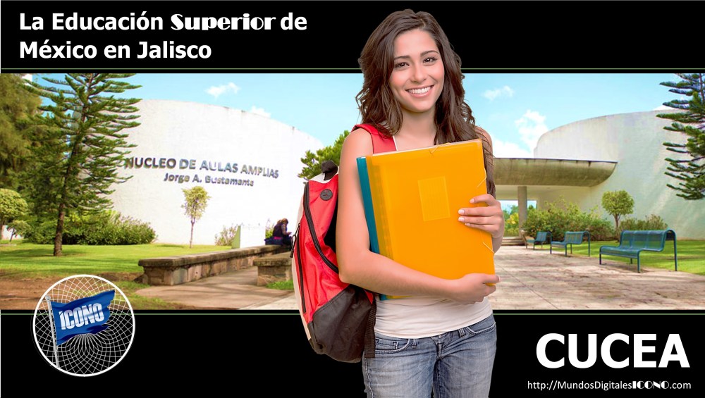 #EducaciónSuperiorenMEXICO por #FloriaGarcíaPalacios #CUCEA
