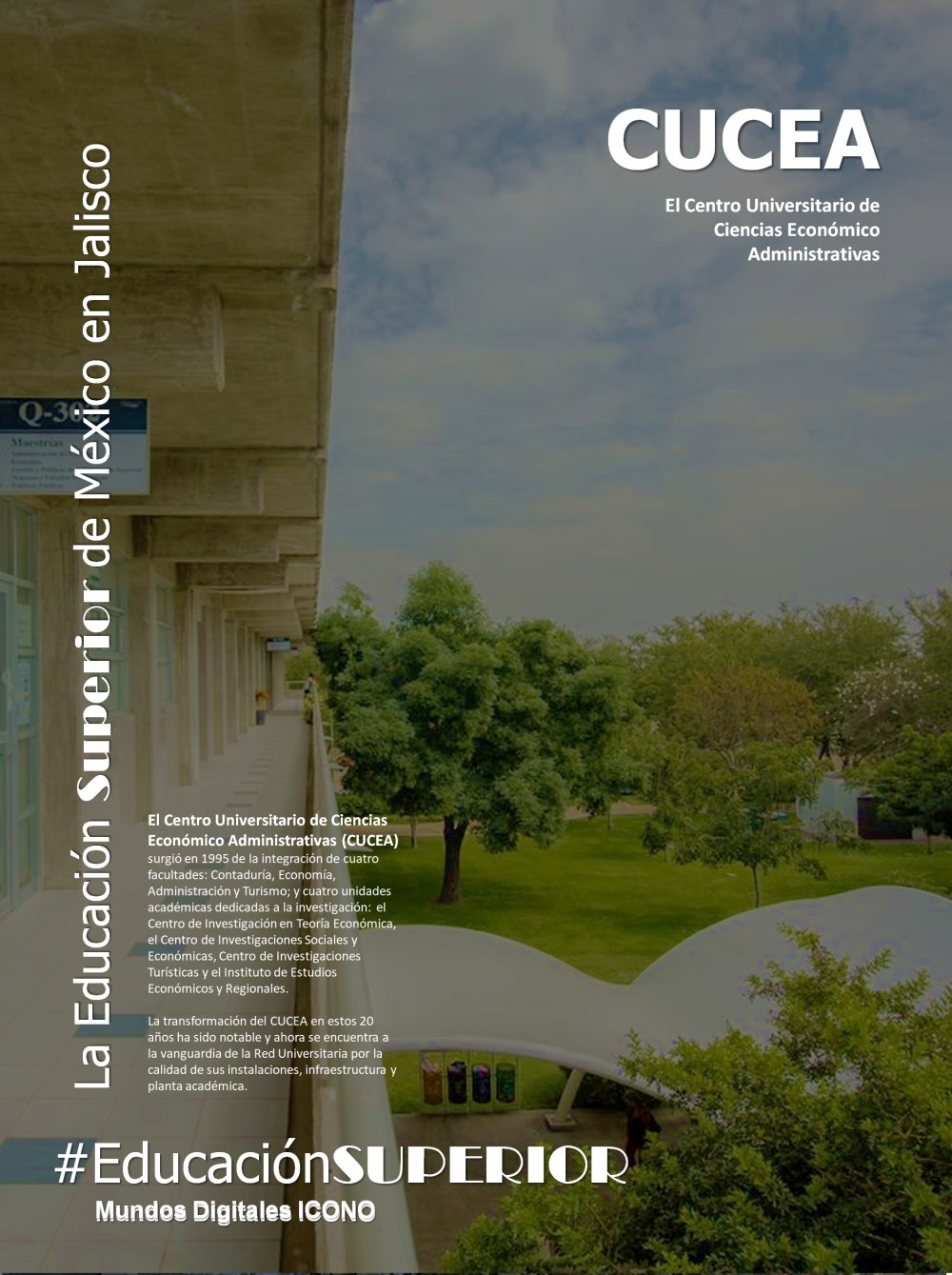 #EducaciónSuperiorenMEXICO por #FloriaGarcíaPalacios #CUCEA