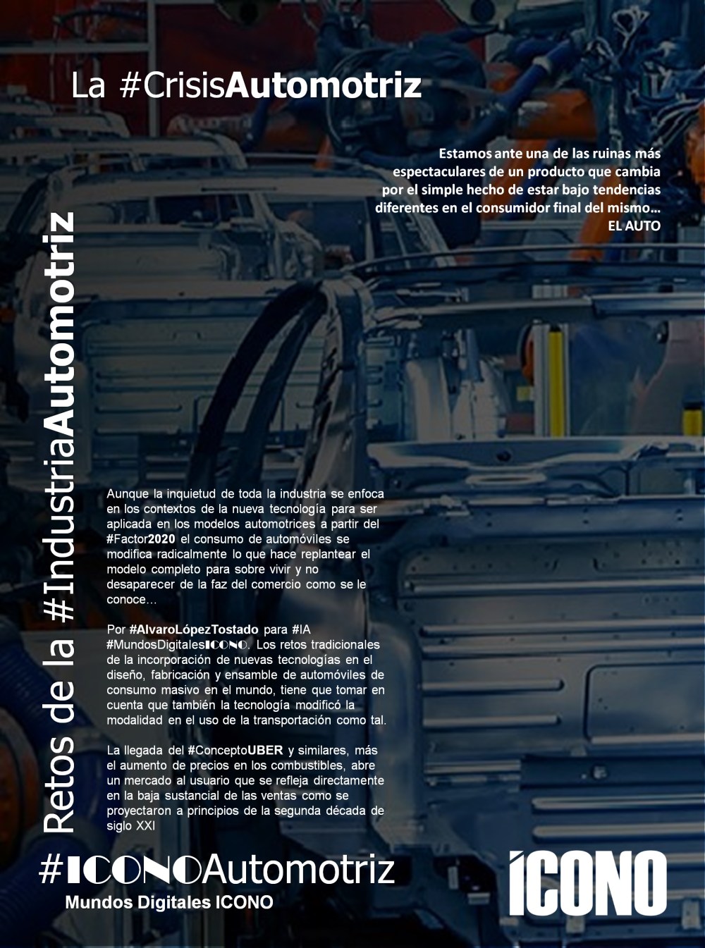 #ICONOAutomotriz, #FindelaIndustriaAutomotriz, Tendencia en el consumo de Automóviles