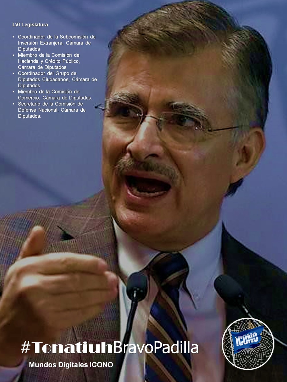#ICONOParlamentarios DIPUTADO FEDERAL Tonatiuh Bravo Padilla