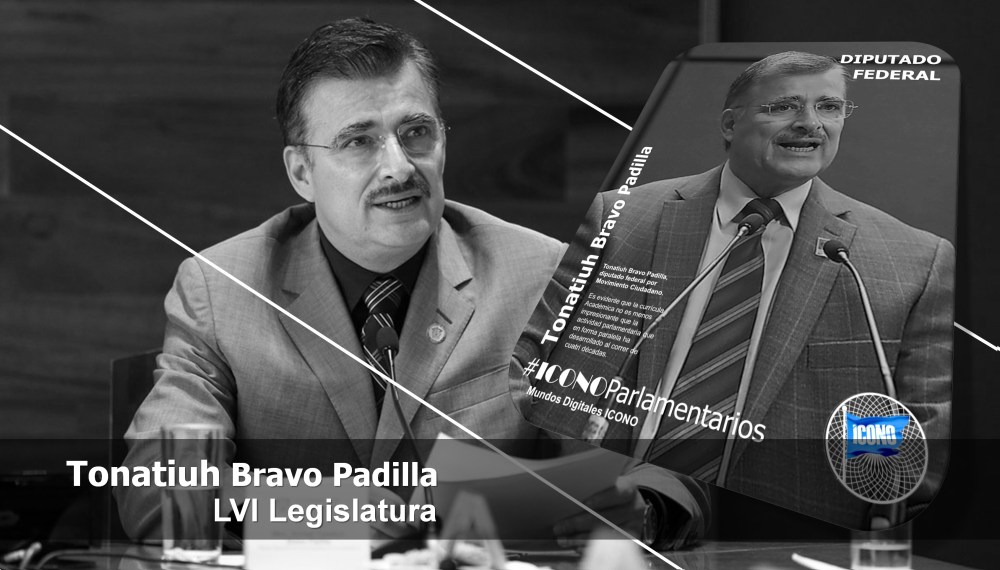 #ICONOParlamentarios DIPUTADO FEDERAL Tonatiuh Bravo Padilla