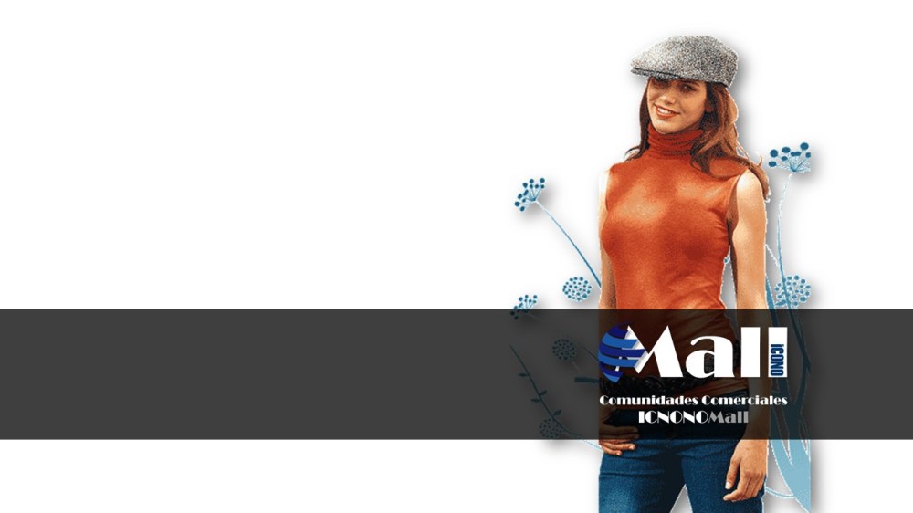 #ICONOMall… #ComunidadesComerciales #CentrosComerciales