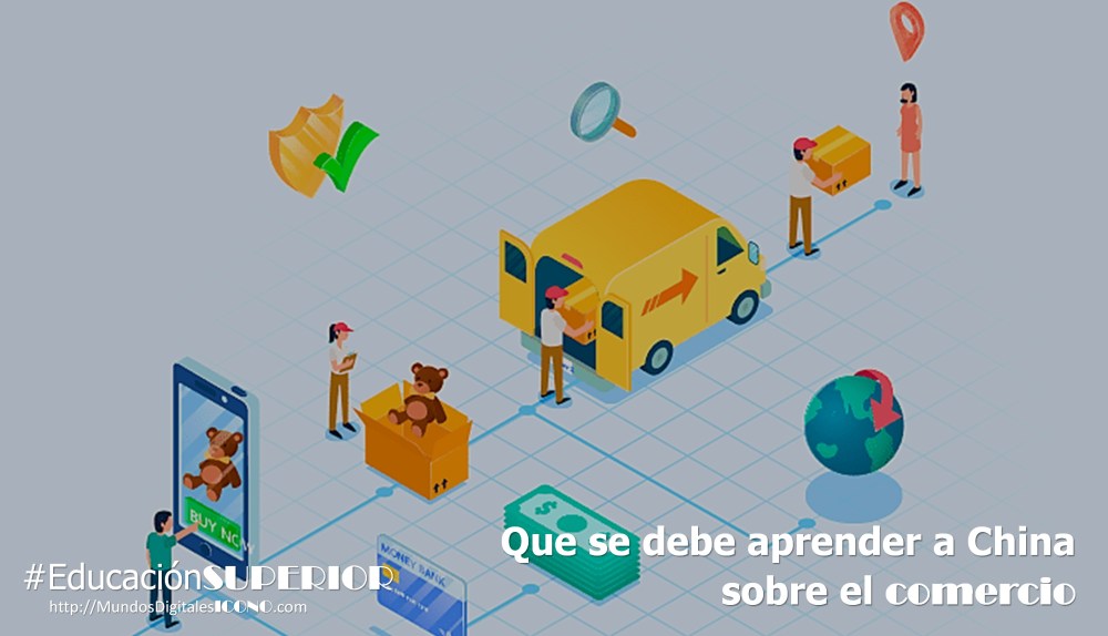 ICONO Comercio, #ComercioInternacional, #CátedrasdeComercio, #China