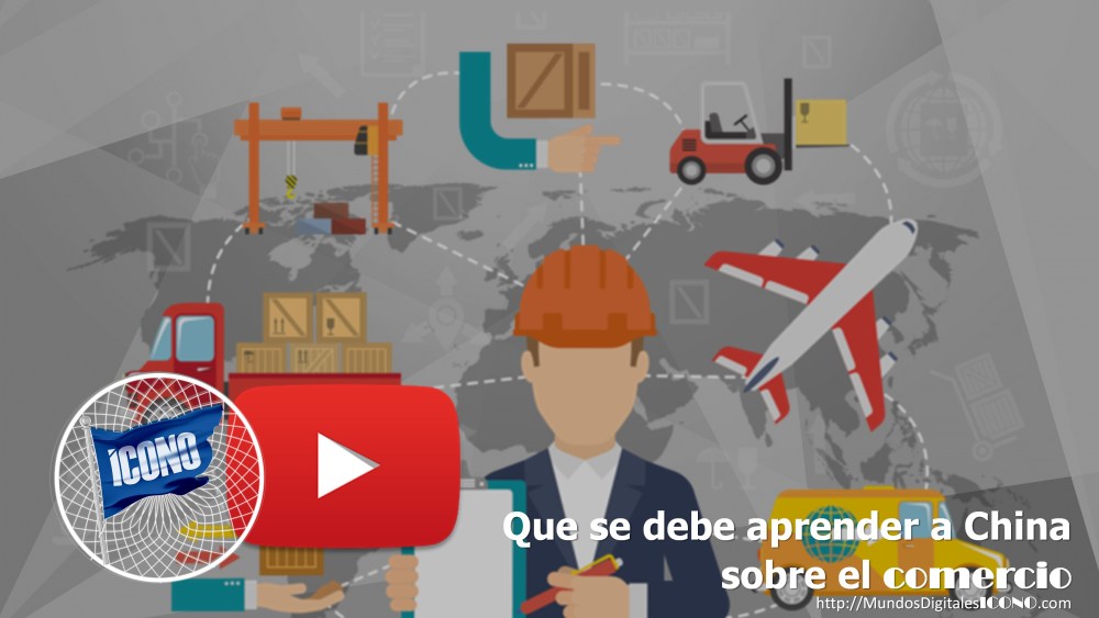 ICONO Comercio, #ComercioInternacional, #CátedrasdeComercio, #China